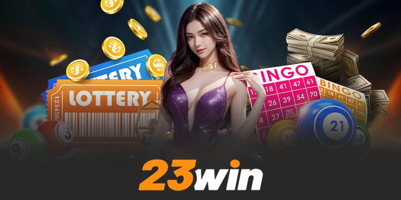 Lợi ích khi tham gia xổ số 23win